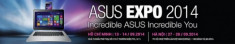 ASUS đón siêu phẩm, tăng tốc chuẩn bị ASUS Expo 2014