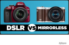 DSLR và Mirrorless, lựa chọn nào cho bạn?