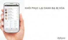 Khôi phục lại danh bạ đã xóa trên Android đơn giản