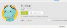 Timehop: bạn đã làm gì trên mạng xã hội ngày này năm trước