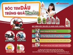 chương trình khuyến mãi “Bóc tem dầu – Trúng quà ngầu” của Honda Việt Nam