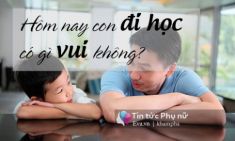 Hãy hỏi trẻ 4 câu này mỗi ngày, mẹ nuôi nhàn tênh con vẫn tự học giỏi