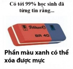 Sự thật: Phần màu xanh của cục tẩy không phải để tẩy vết mực