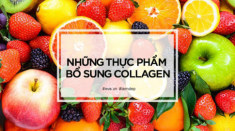 Những thực phẩm bổ sung collagen - bí mật làn da không tuổi