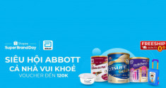 Shopee kết hợp cùng thương hiệu sữa Abbott tổ chức Siêu hội chính hãng, tặng voucher giảm sốc đến 120K