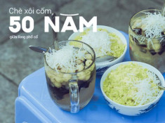 Chè xôi cốm của cụ bà ngoài 70 tuổi, hơn nửa thế kỷ lưu giữ ký ức mùa Thu HN