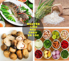 6 cách nấu cháo cá lóc thơm ngon bổ dưỡng đơn giản tại nhà