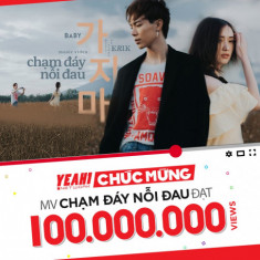 “Chạm đáy nỗi đau” của Erik chính thức gia nhập vào ‘hội MV 100 triệu view’ trên Youtube của Vpop