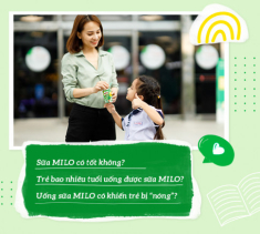 “Con bao nhiêu tuổi uống được sữa MILO?” – Câu trả lời không phải ai cũng biết!