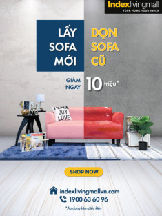 Sofa: Dọn cũ đón mới, giá cực hời tại Index Living Mall