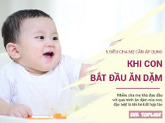 Những sai lầm phổ biến khi cho con ăn dặm cha mẹ hay mắc phải