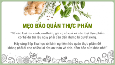 Mua nhiều những củ quả này, học ngay cách bảo quản để lâu vẫn tươi ngon không mất chất