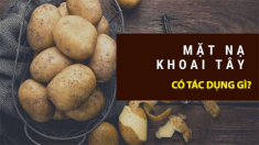 15 Cách làm mặt nạ khoai tây giúp dưỡng da trắng sáng mịn màng