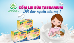 Những lợi ích tuyệt vời của cốm lợi sữa Tasuamun