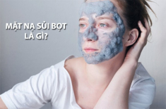 Top 10 mặt nạ sủi bọt giúp thanh lọc da an toàn hiệu quả nhất