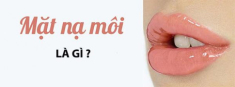 Top 15 mặt nạ môi tốt an toàn hiệu quả được yêu thích nhất hiện nay