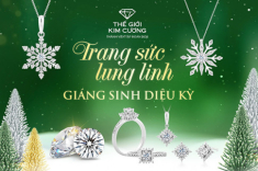 Tỏa sáng mùa lễ hội, Thế giới Kim Cương ưu đãi cực hot dịp cuối năm