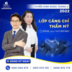 Bệnh viện Thẩm mỹ Gangwhoo chiêu sinh khóa đào tạo liên tục “Căng chỉ trong thẩm mỹ” tháng 03/2022