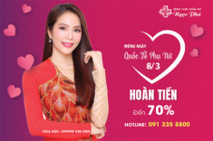 Bệnh viện Thẩm mỹ Ngọc Phú ưu đãi 70% mừng Ngày Quốc tế Phụ nữ