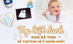 100 biệt danh cho con trai hay, ý nghĩa, cá tính và dễ thương nhất