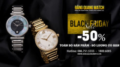 Black Friday 2022 – Siêu bão giảm giá lớn nhất trong năm lên đến 50% tại Đăng Quang Watch