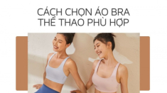 Tập thể dục giữ dáng là tốt nhưng chị em cần một chiếc áo bra phù hợp, giúp nâng đỡ, chống chảy xệ