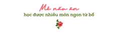 Cô nàng sinh viên đi học xa nhà, ngày nào cũng vào bếp 2 bữa, biết nấu ăn nhờ bố