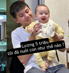Ông bố lương 5 triệu/tháng kể tường tận các khoản chi tiêu nuôi con ở thành phố, dân tình “bái phục”