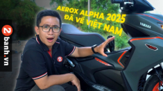 Đánh giá Yamaha Aerox Alpha 2025 vừa nhập về Việt Nam: Công nghệ YECVT rất đáng để trải nghiệm!